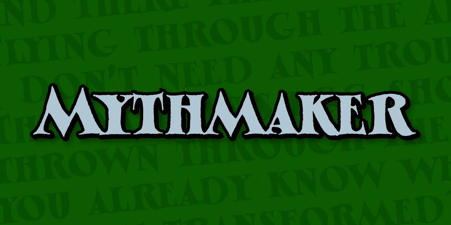 Myth Maker
